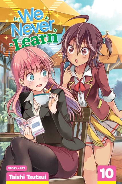 We Never Learn Volume 10