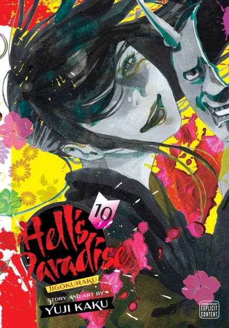 Hell's Paradise: Jigokuraku Volume 10