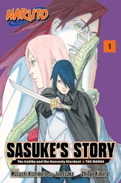 Naruto: Sasuke's StoryâThe Uchiha and the Heavenly Stardust: The Manga Volume 1