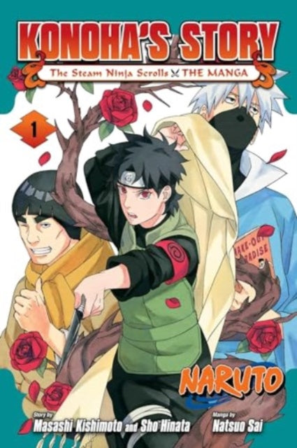 Naruto: Konoha's StoryâThe Steam Ninja Scrolls: The Manga Volume 1