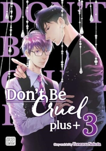 Don't Be Cruel: plus+ Volume 3