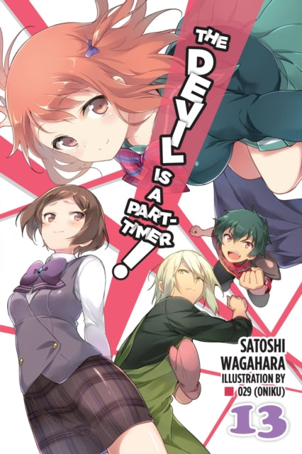 The Devil Is a Part-Timer! Volume 13