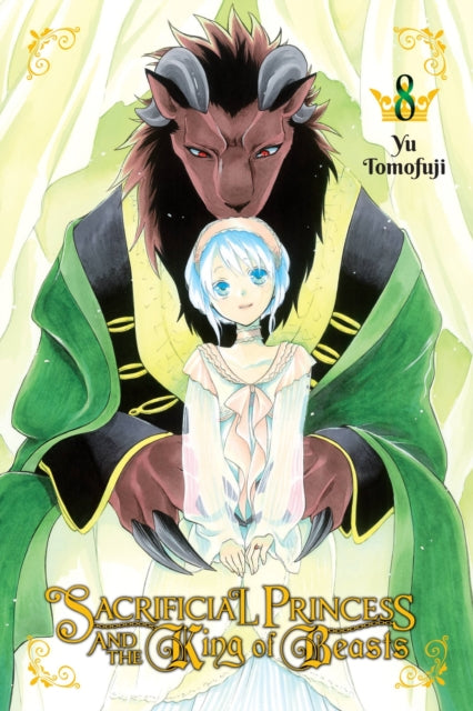 Sacrificial Princess and the King of Beasts Volume 8