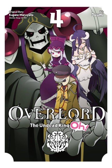 Overlord: The Undead King Oh! Volume 4