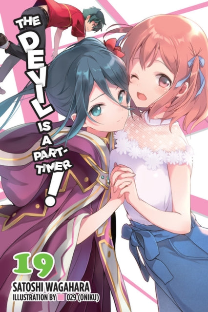The Devil Is a Part-Timer! Volume 19