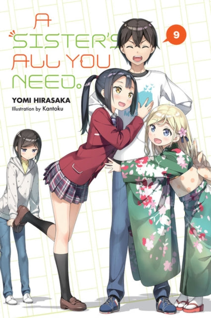 A Sister's All You Need. Volume 9