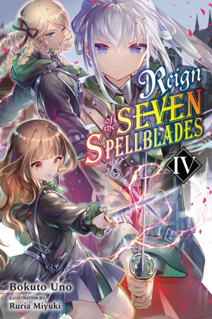 Reign of the Seven Spellblades Volume 4