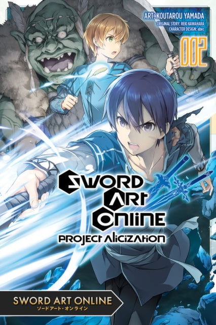 Sword Art Online: Project Alicization Volume 2