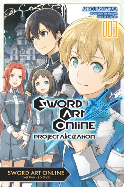 Sword Art Online: Project Alicization Volume 3