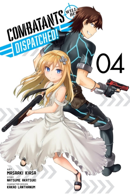 Combatants Will Be Dispatched! Volume 4