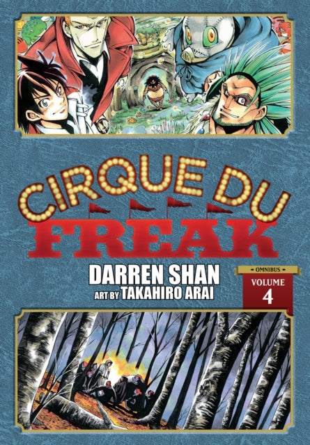 Cirque Du Freak: The Manga Volume 4
