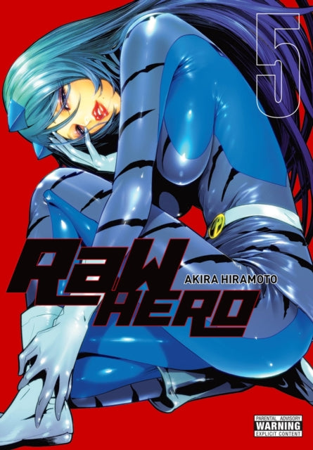 RaW Hero Volume 5