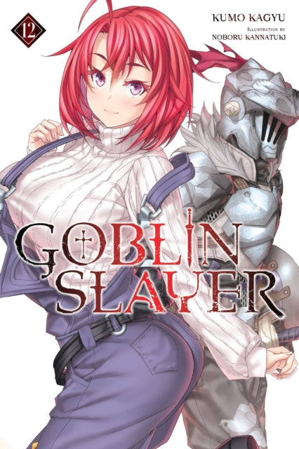 Goblin Slayer Volume 12