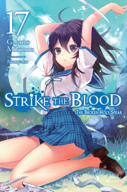 Strike the Blood Volume 17