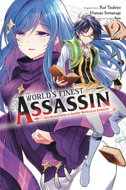 The World's Finest Assassin Gets Reincarnated in Another World as an Aristocrat Volume 2