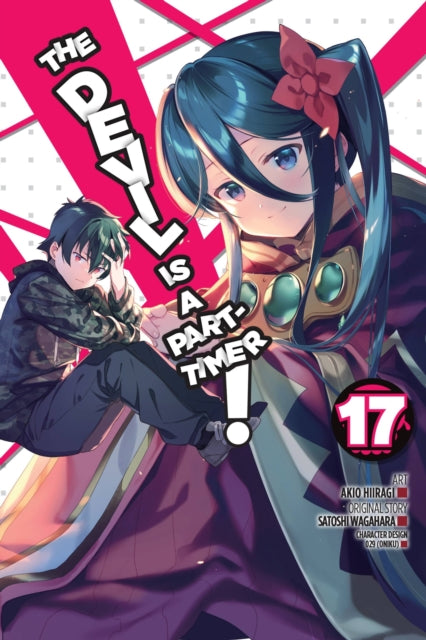 The Devil Is a Part-Timer! Volume 17