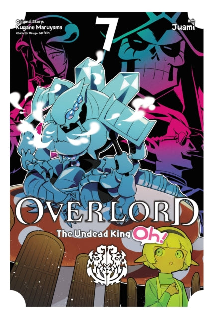Overlord: The Undead King Oh! Volume 7