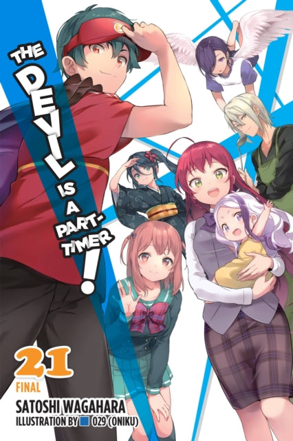 The Devil Is a Part-Timer! Volume 21