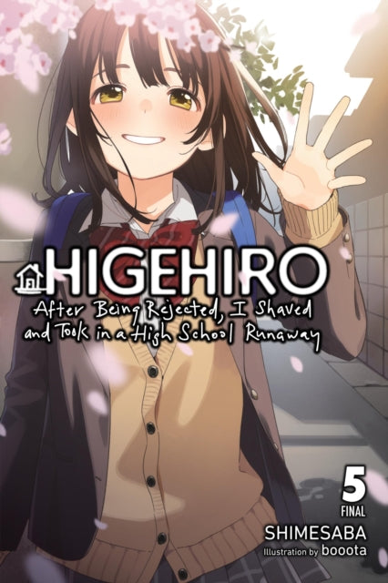 Higehiro: After Being Rejected, I Shaved and Took in a High School Runaway Volume 5
