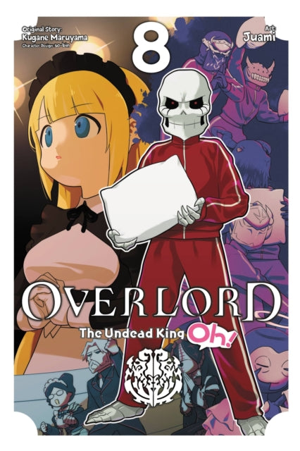 Overlord: The Undead King Oh! Volume 8