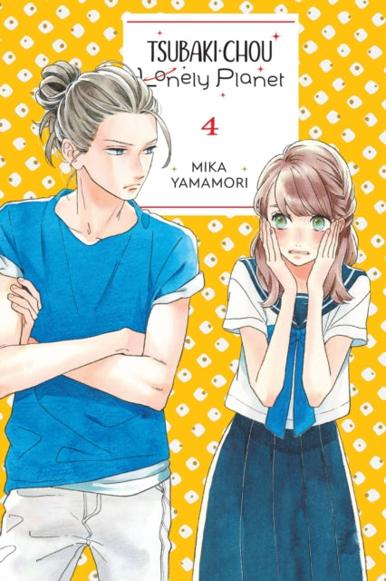 Tsubaki-chou Lonely Planet Volume 4