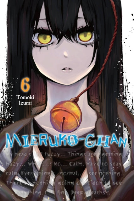 Mieruko-chan Volume 6