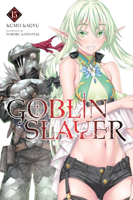 Goblin Slayer Volume 15