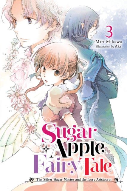 Sugar Apple Fairy Tale Volume 3