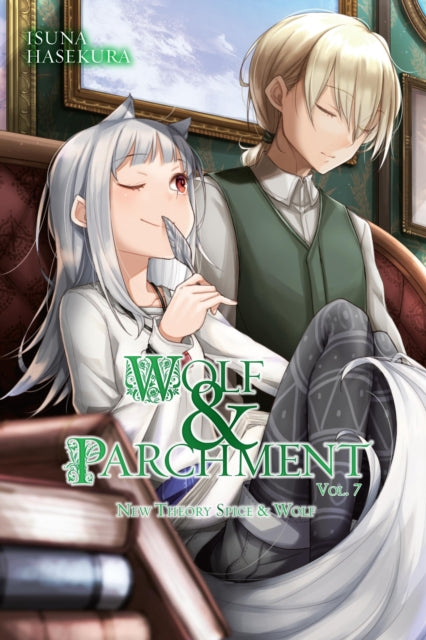Wolf & Parchment: New Theory Spice & Wolf Volume 7