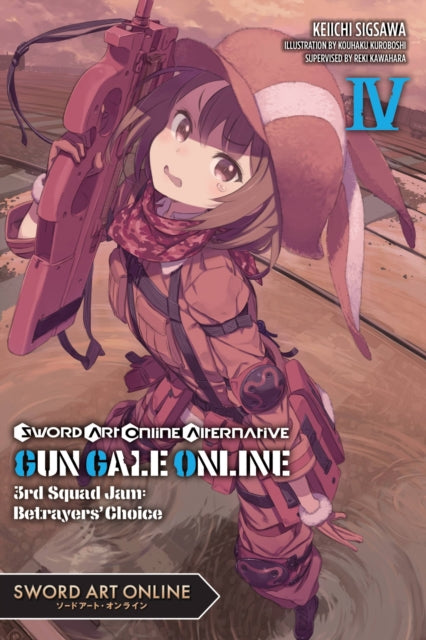 Sword Art Online Alternative Gun Gale Online Volume 4