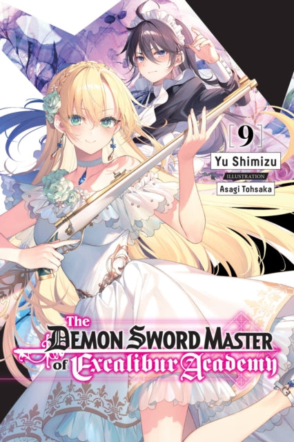 The Demon Sword Master of Excalibur Academy Volume 9