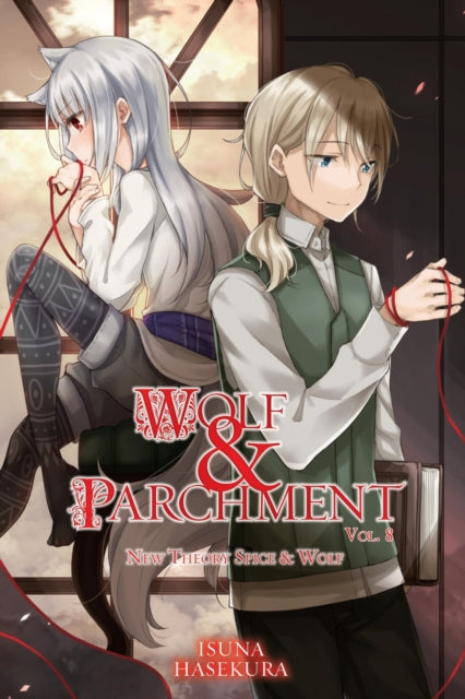 Wolf & Parchment: New Theory Spice & Wolf Volume 8