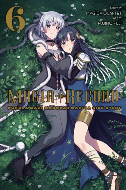 Magia Record: Puella Magi Madoka Magica Side Story Volume 6