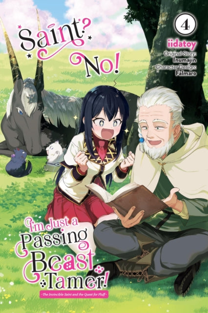 Saint? No! I'm Just a Passing Beast Tamer! Volume 4