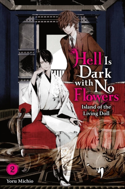 Hell Is Dark with No Flowers Volume 2
