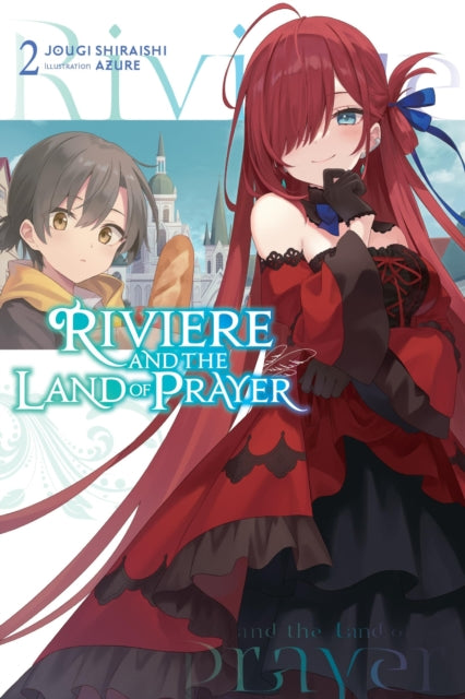 Riviere and the Land of Prayer Volume 2