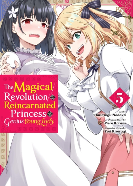 The Magical Revolution of the Reincarnated Princess and the Genius Young Lady Volume 5
