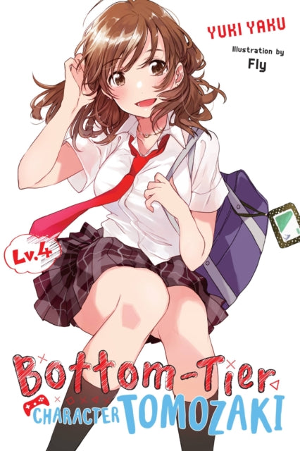 Bottom-Tier Character Tomozaki Volume 4