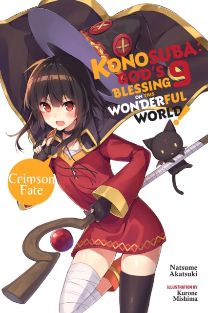 Konosuba: God's Blessing on This Wonderful World! Volume 9