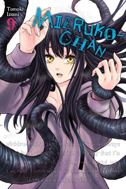 Mieruko-chan Volume 9