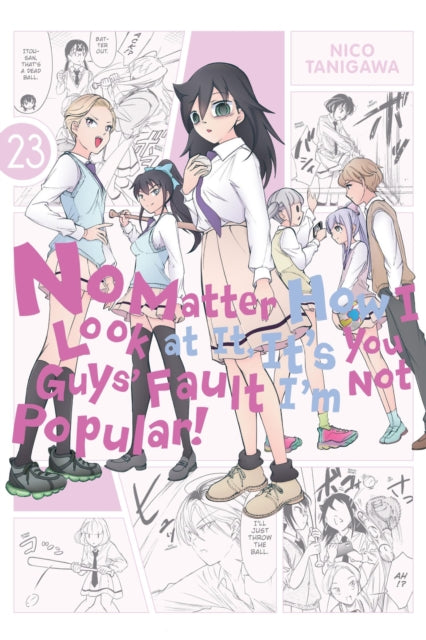 No Matter How I Look at It, It's You Guys' Fault I'm Not Popular! Volume 23