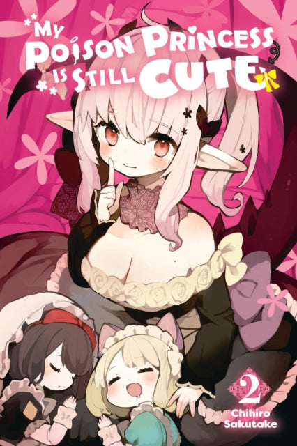 My Poison Princess Is Still Cute Volume 2