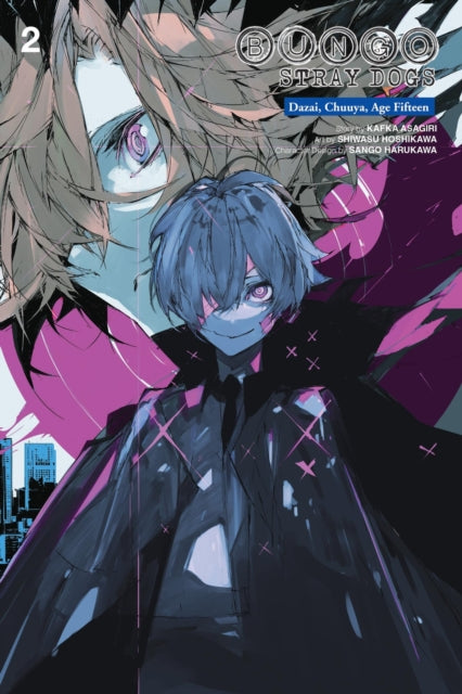 Bungo Stray Dogs: Dazai, Chuuya, Age Fifteen Volume 2