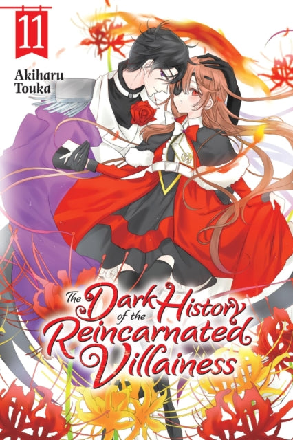 The Dark History of the Reincarnated Villainess Volume 11