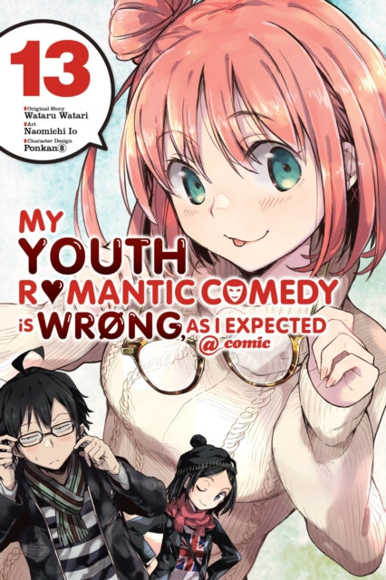 My Youth Romantic Comedy Is Wrong, As I Expected @ comic Volume 13